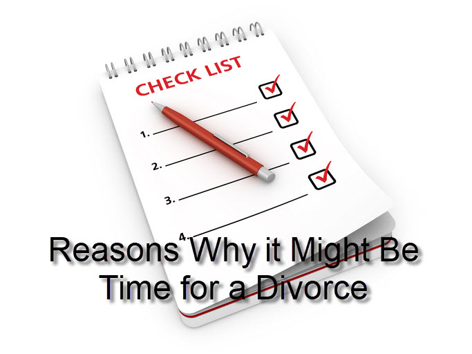 Reasons Why it Might Be Time for a Divorce